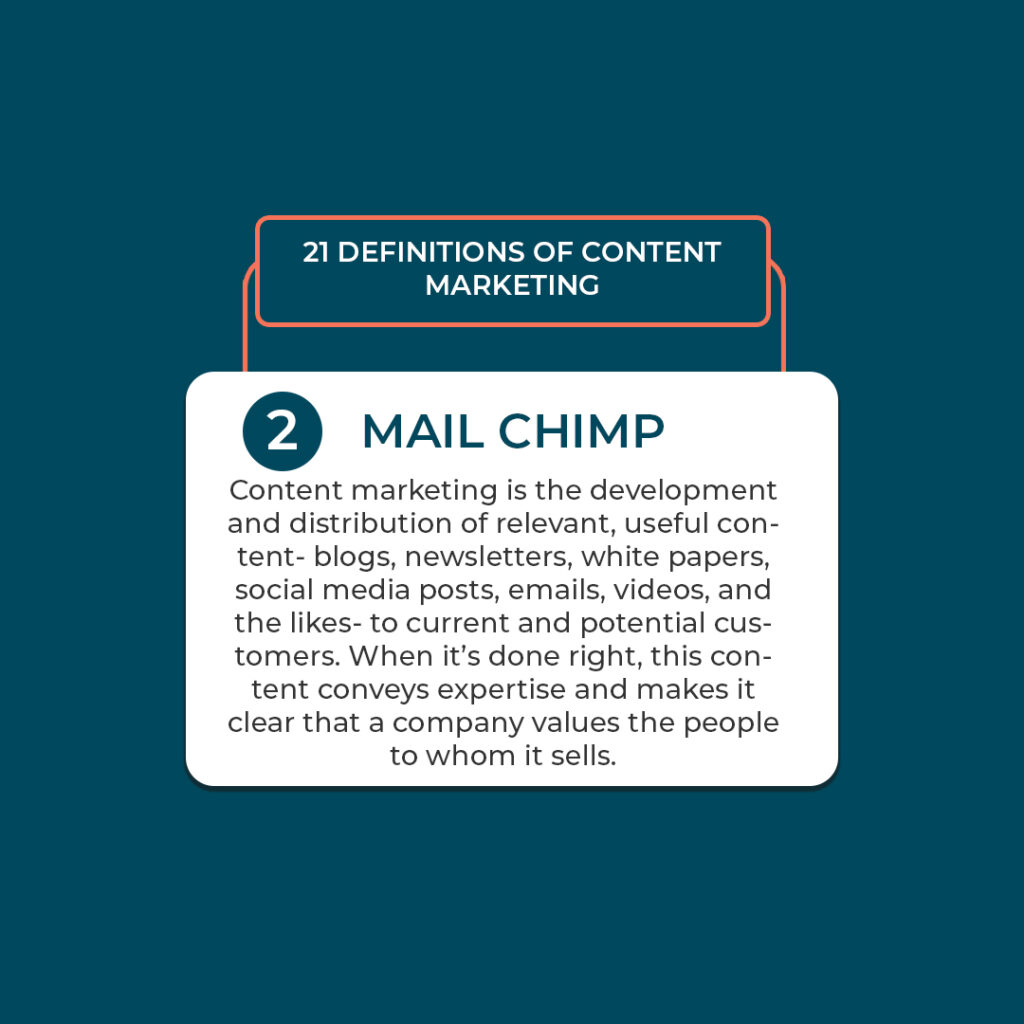 Content marketing definition by Mail Chimp