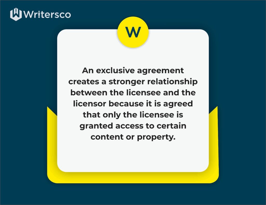 An exclusive content license agreement creates a stronger relationship between the licensor and the licensee