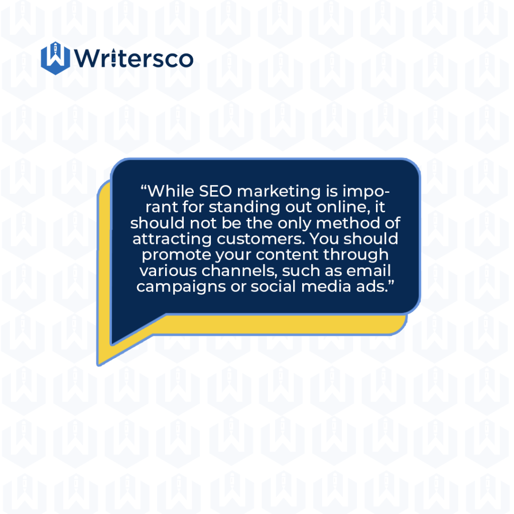 You can also use email campaigns and social media ads to make your market your content as a b2b writer